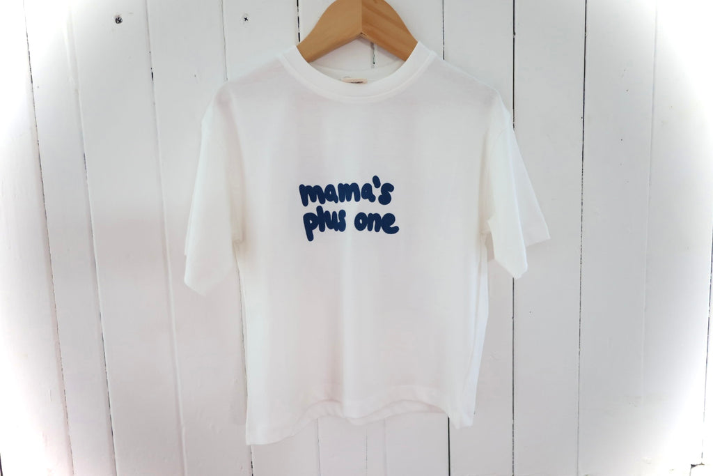 Mama’s Plus one Tee PRE-ORDER