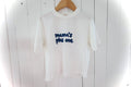 Mama’s Plus one Tee PRE-ORDER